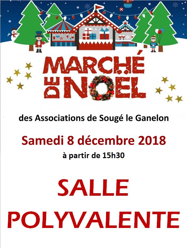 Marché de Noël de Sougé (8.12.2018) : changement de lieu